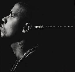 Capa do Álbum "O Outro Lado Do Medo", de A286