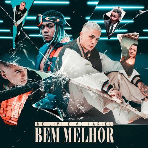Capa do Single/EP "Bem Melhor", de MC Lipi