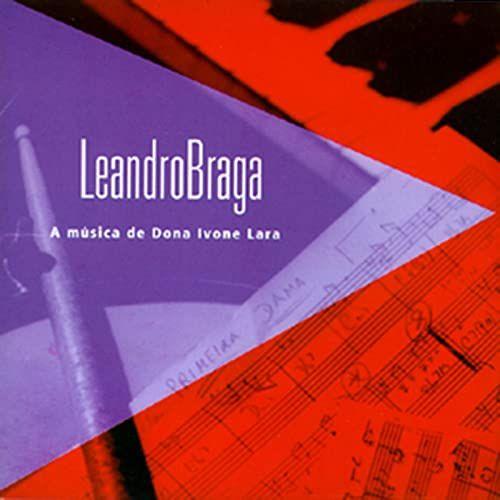Portada de Álbum "A Música de Dona Ivone Lara", de Leandro Braga
