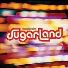 Portada de Álbum "Enjoy the Ride", de Sugarland