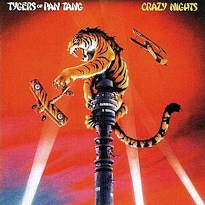 Portada de Álbum "Crazy Nights", de Tygers of Pan Tang