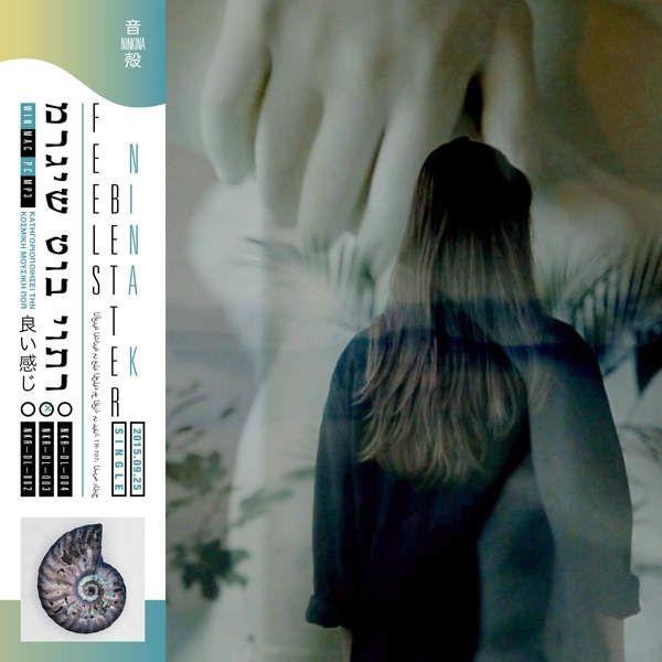 Capa do Single/EP "Feels Better", de Nina K