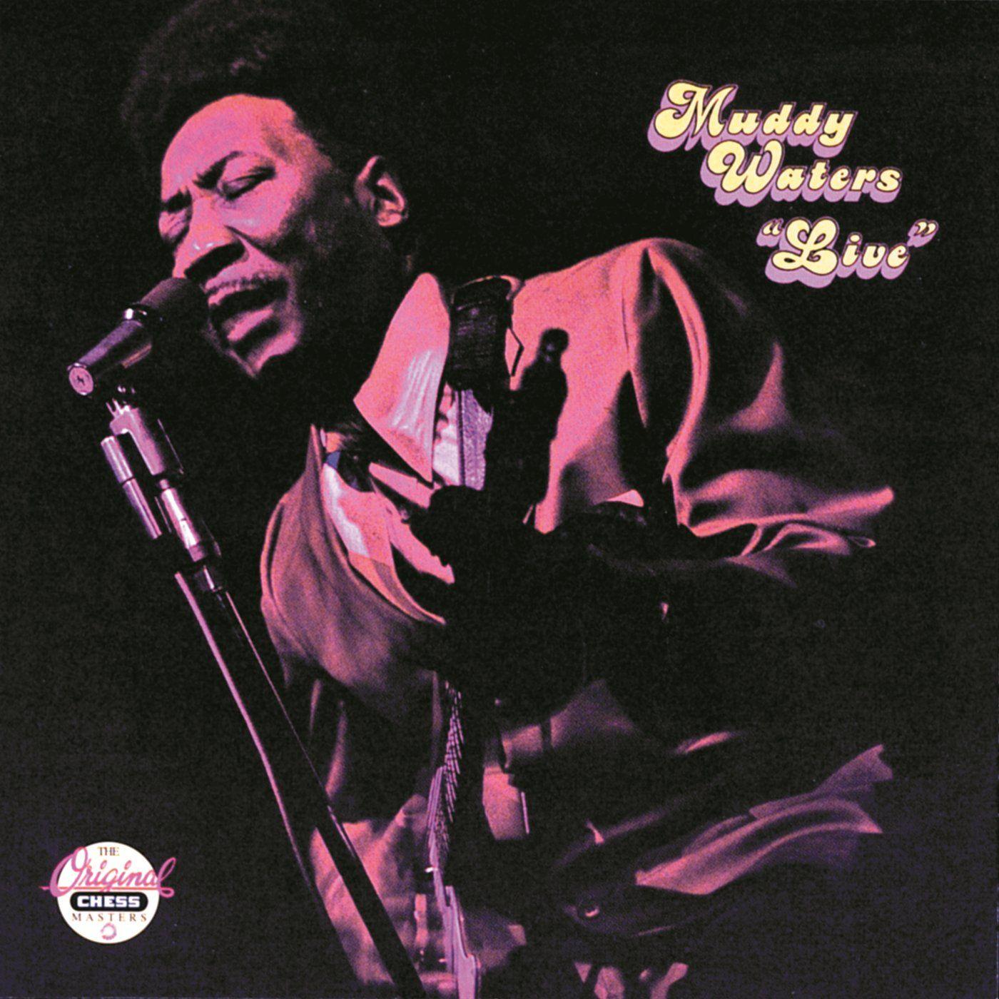 Portada de Álbum ""Live" (At Mr. Kelly's)", de Muddy Waters
