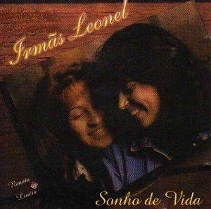 Portada de Álbum "Sonho de Vida", de Irmãs Leonel