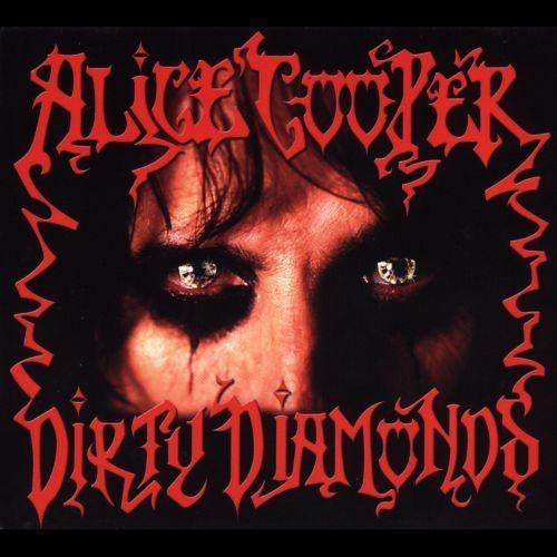 Portada de Álbum "Dirty Diamonds", de Alice Cooper