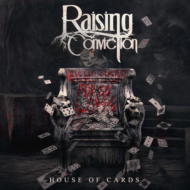Portada de Sencillo/EP "House Of Cards", de Raising Conviction