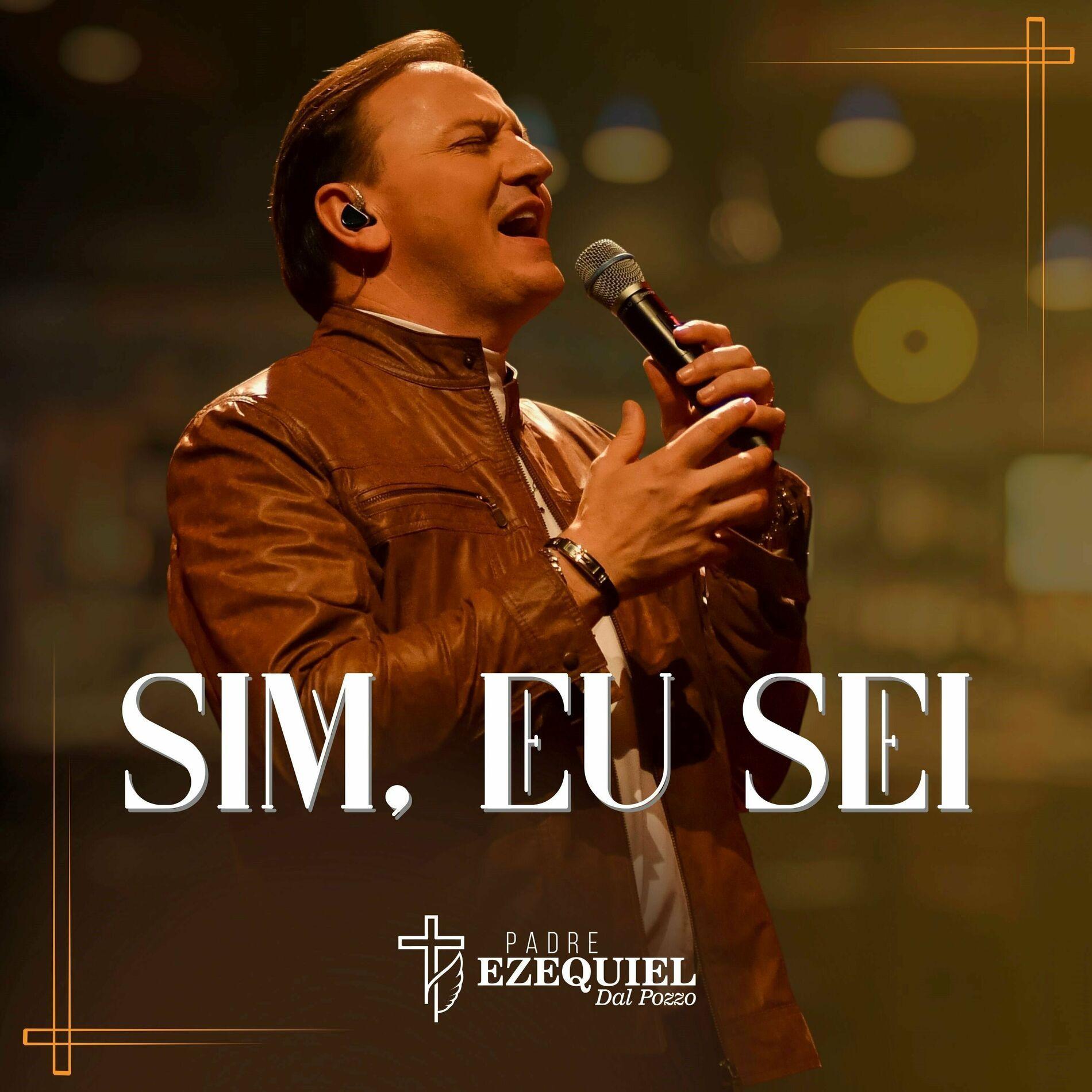 Capa do álbum "Sim, Eu Sei", de Padre Ezequiel Dal Pozzo