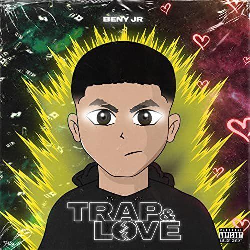 Portada de Álbum "Trap and Love", de Beny Jr