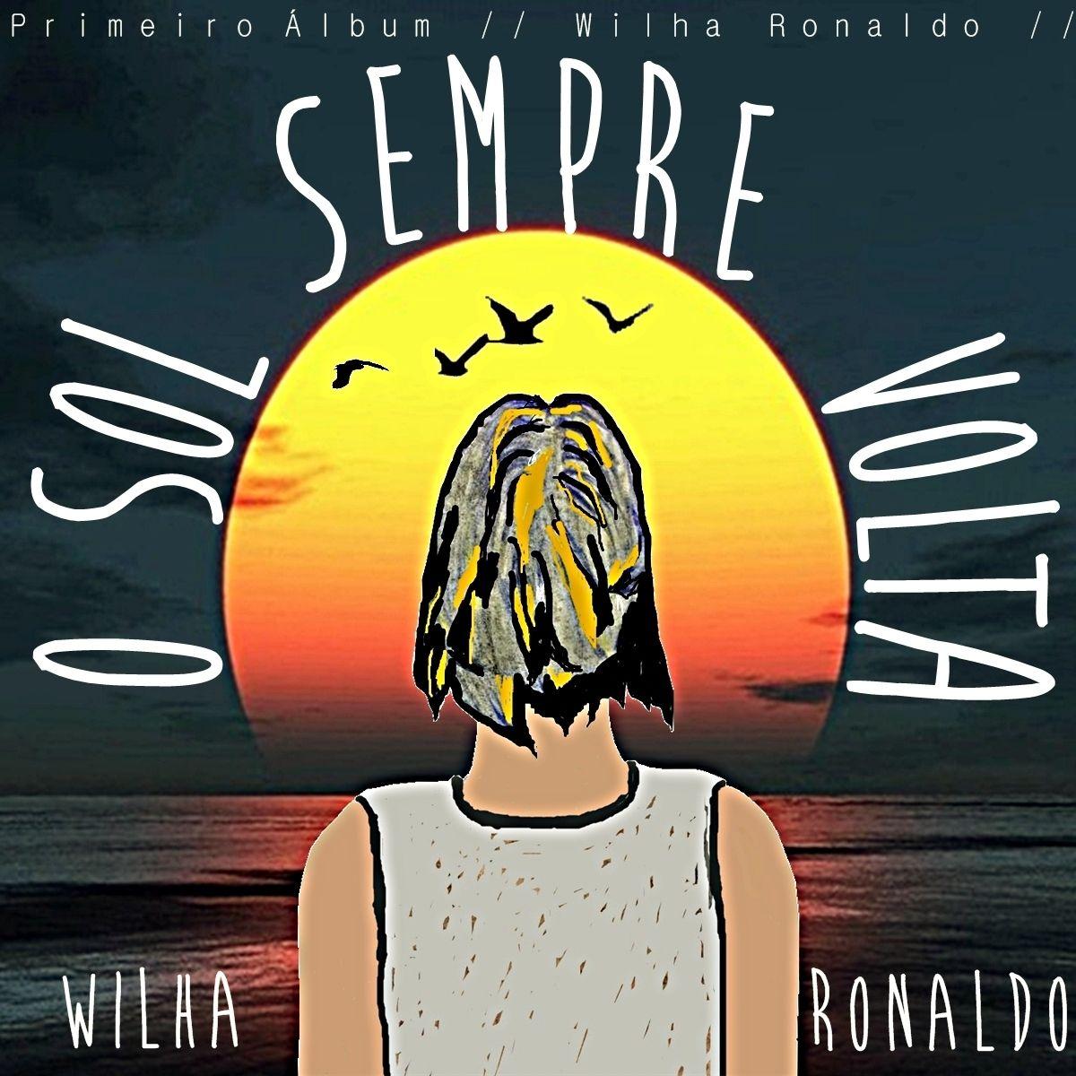 Portada de Álbum "O Sol Sempre Volta", de Wilha Ronaldo