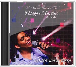 Portada de Álbum "Sara Nossa Terra", de Thiago Martins 