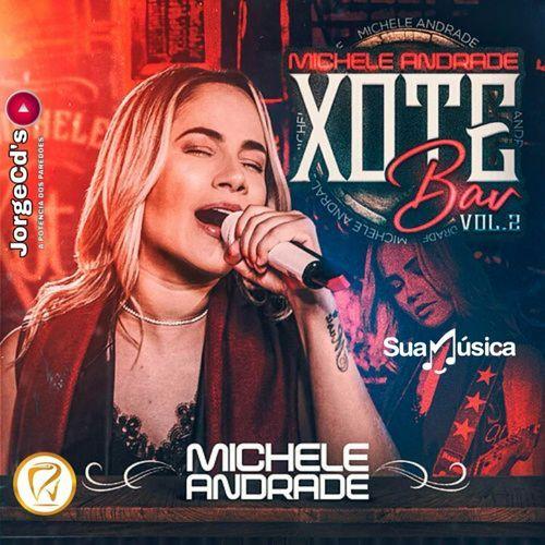 Portada de Álbum "Xote Bar Vol.2", de Michele Andrade