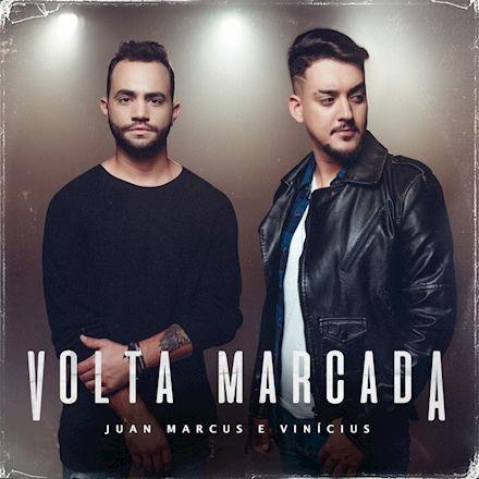 Portada de Álbum "Volta Marcada", de Juan Marcus e Vinícius