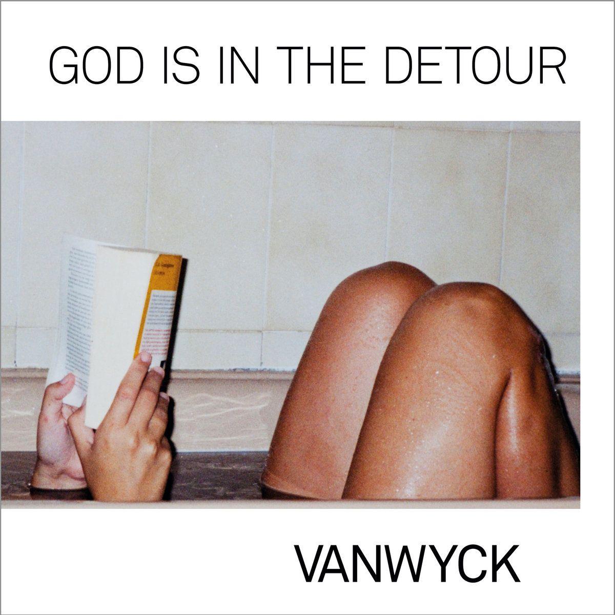 Portada de Álbum "God Is In The Detour", de VanWyck