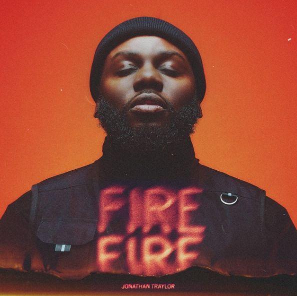 Portada de Sencillo/EP "Fire Fire", de Jonathan Traylor