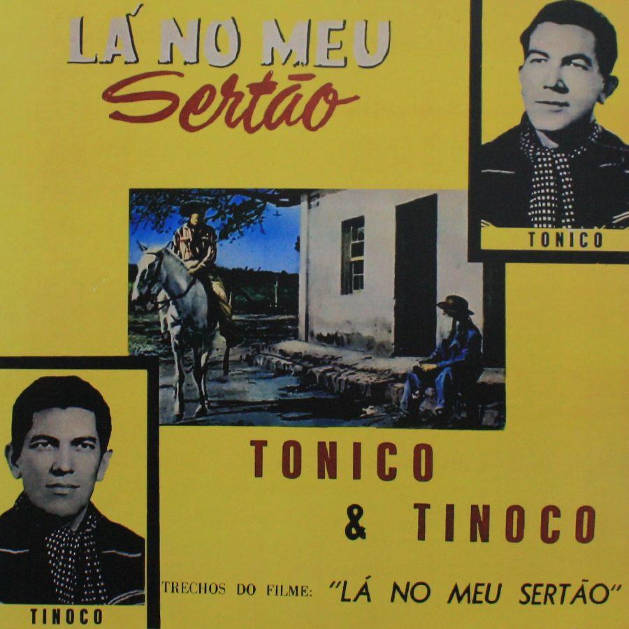 Album cover of "Lá No Meu Sertão" by Tonico e Tinoco