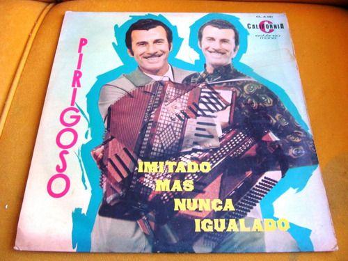 Portada de Álbum "Imitado, Mas Nunca Igualado", de Pirigoso
