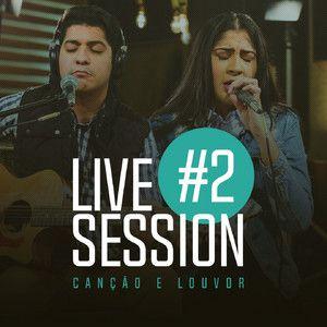 Portada del álbum "Live Session #2", de Canção & Louvor