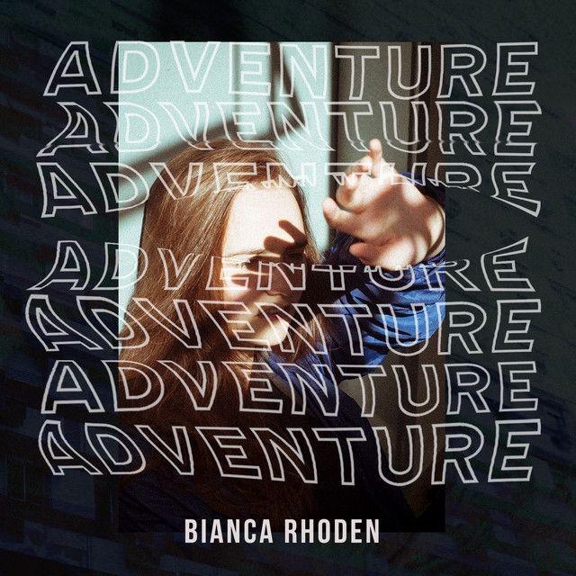 Portada de Sencillo/EP "Adventure", de Bianca Rhoden