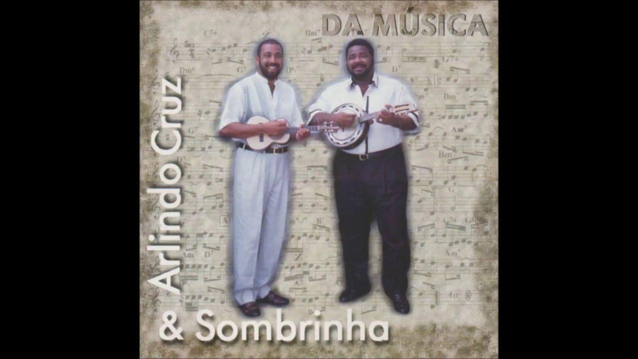 Portada de Álbum "Da Música", de Arlindo Cruz e Sombrinha