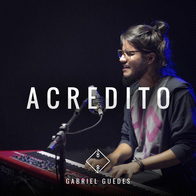 Portada de Sencillo/EP "Acredito ", de Gabriel Guedes
