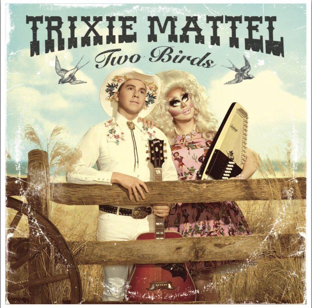 Portada de Álbum "Two Birds", de Trixie Mattel