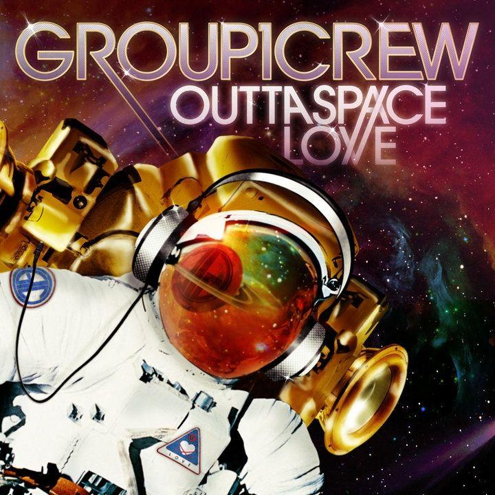 Portada de Álbum "Outta Space Love", de Group 1 Crew
