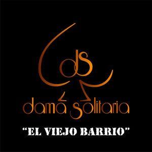 Capa do Single/EP "El Viejo Barrio ", de Dama Solitaria