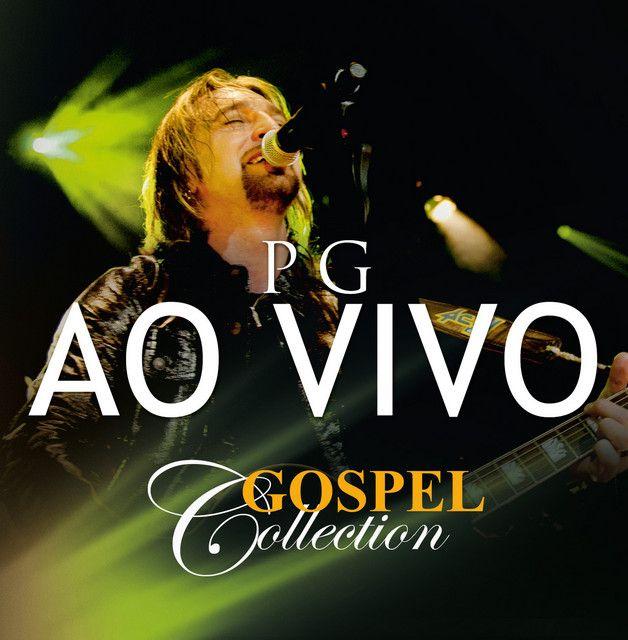 Capa do Álbum "Gospel Collection Ao Vivo ", de PG