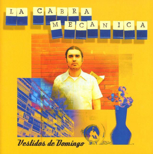 Album cover of "Vestidos De Domingo" by La Cabra Mecánica