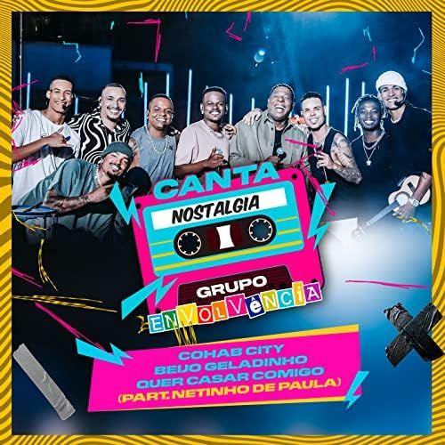 Portada de Sencillo/EP "Cohab City / Beijo Geladinho / Quer Casar Comigo", de Netinho de Paula