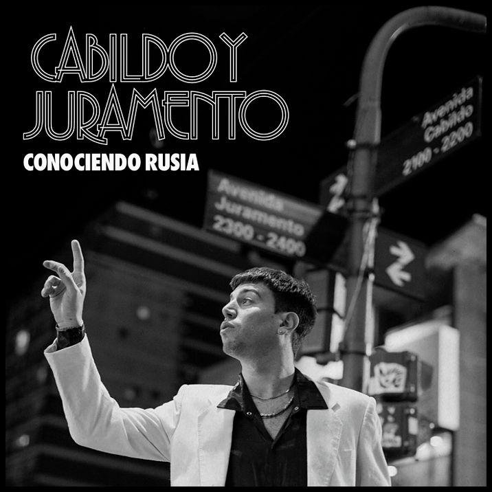Portada de Álbum "Cabildo y Juramento", de Conociendo Rusia