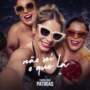 Capa do álbum "Não Sei o Que Lá (part. Maiara & Maraisa)", de Marília Mendonça