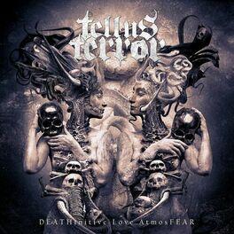 Portada de Álbum "DEATHinitive Love AtmosFEAR", de Tellus Terror