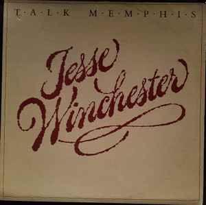 Portada del álbum "Talk Memphis", de Jesse Winchester