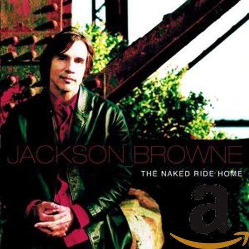 Capa do álbum "The Naked Ride Home", de Jackson Browne