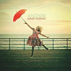 Portada de Álbum "Anchor", de Mindy Gledhill