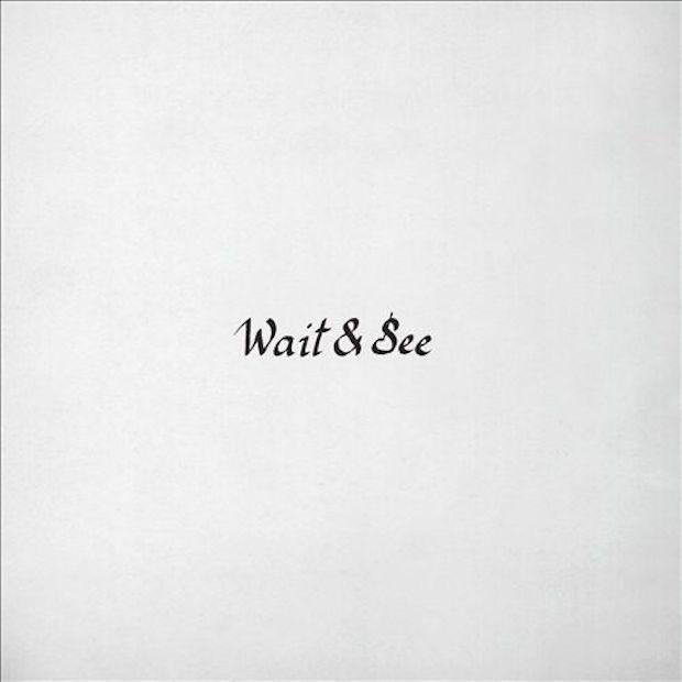 Capa do Single/EP "Wait & See", de Majical Cloudz