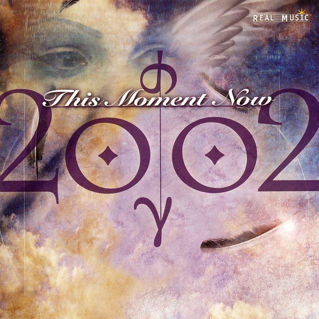 Album cover of "This Moment Now" by 2002
