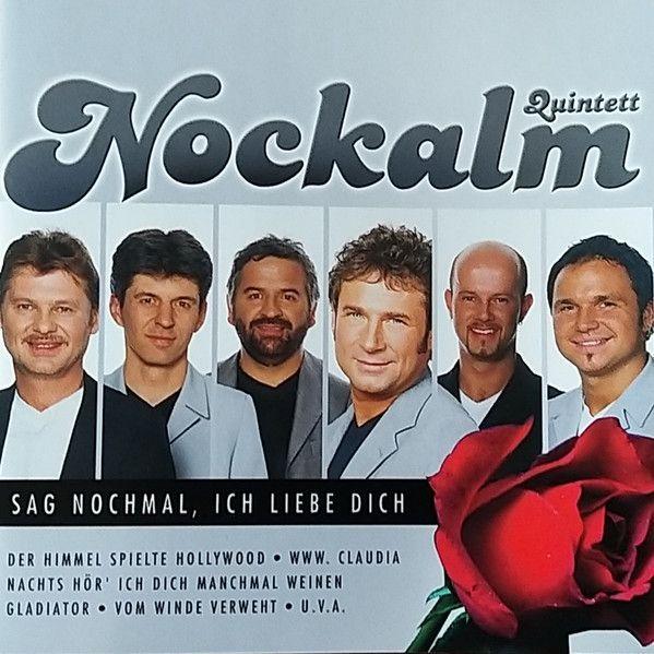 Portada de Álbum " Sag Nochmal, Ich Liebe Dich", de Nockalm Quintett
