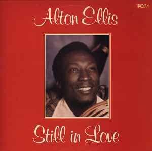 Capa do álbum "Still In Love", de Alton Ellis
