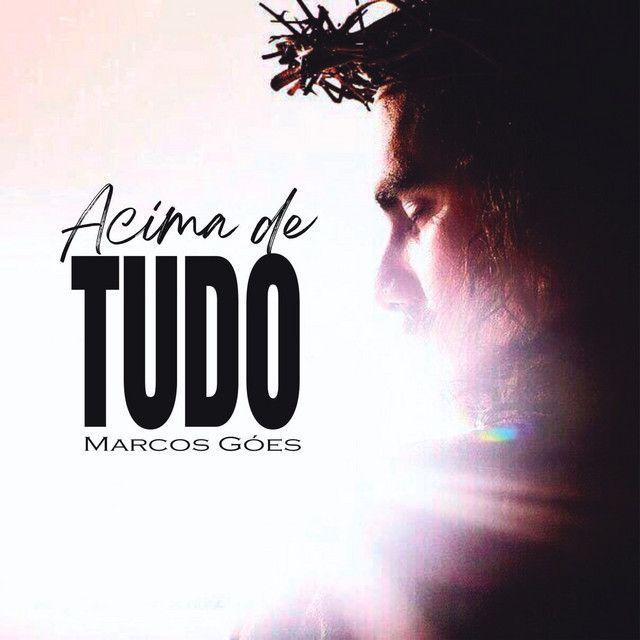 Capa do álbum "Acima de Tudo", de Marcos Góes