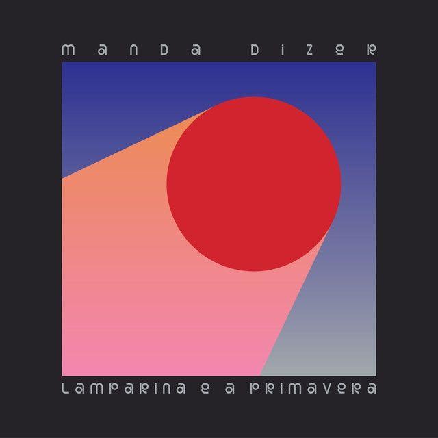 Portada de Álbum "Manda Dizer", de Lamparina