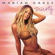 Capa do álbum "Thirsty", de Mariah Carey