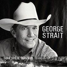 Capa do Álbum "Somewhere Down in Texas", de George Strait