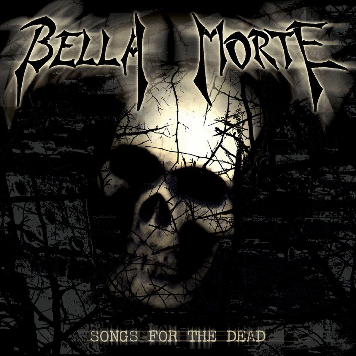 Portada de Álbum "Songs For The Dead", de Bella Morte