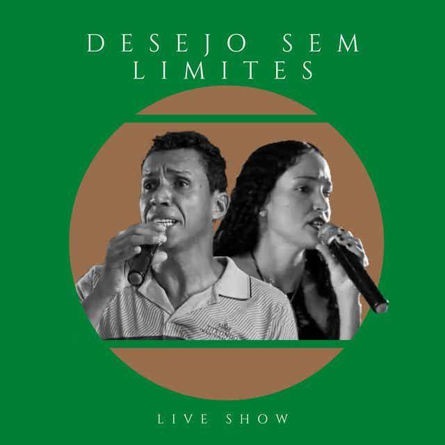 Capa do Álbum "Live Show (Ao Vivo)", de Desejo Sem Limites