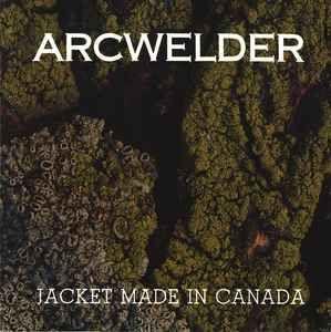 Capa do Álbum "Jacket Made In Canada", de Arcwelder