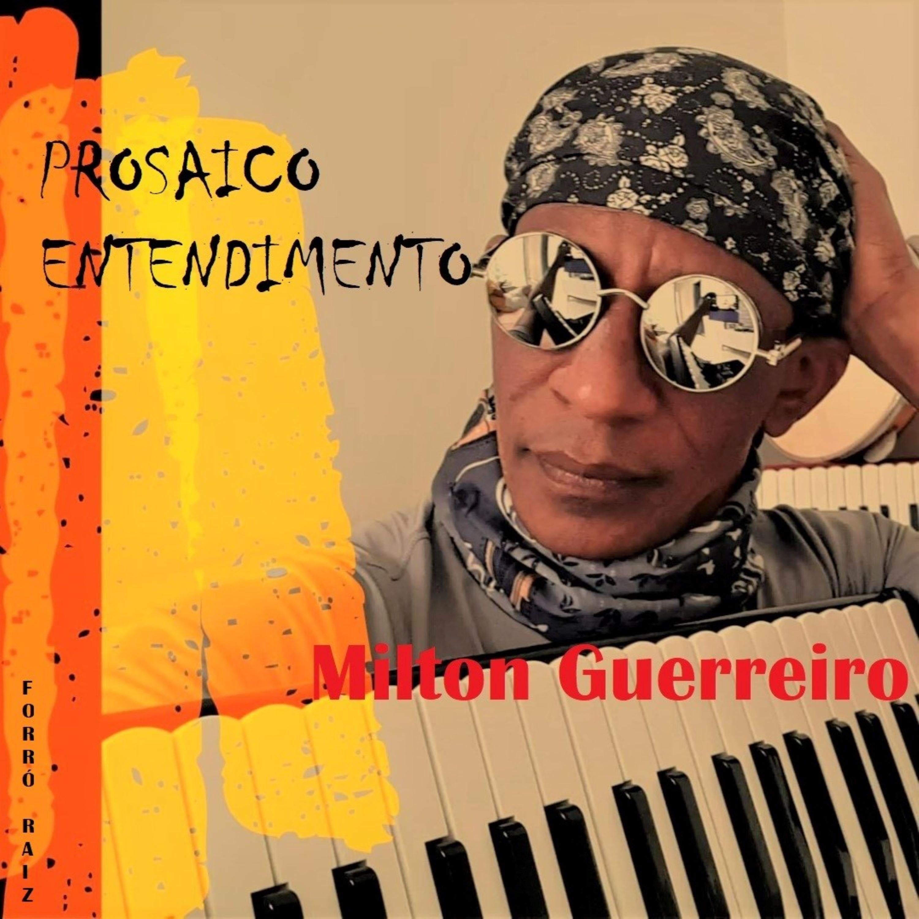Portada de Sencillo/EP "Prosaico Entendimento", de Milton Guerreiro