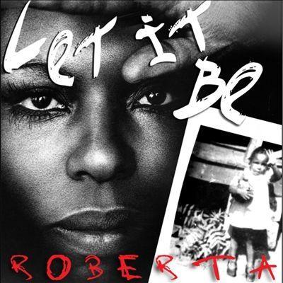 Capa do Álbum "Let It Be Roberta – Roberta Flack Sings The Beatles", de Roberta Flack