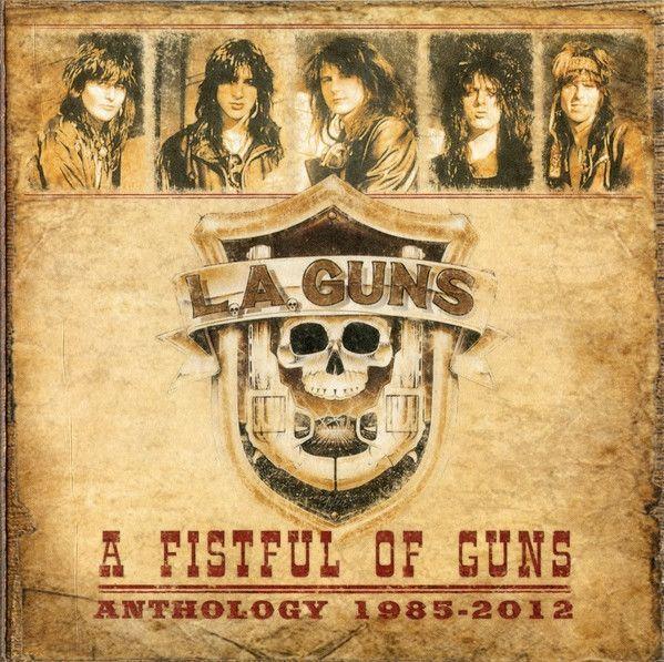 Capa do Álbum "A Fistful Of Guns: Anthology 1985-2012", de L.A. Guns